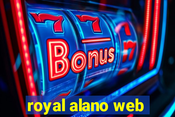 royal alano web